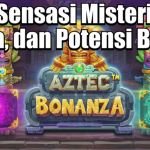 Sensasi Misteri, Pola, dan Potensi Besar